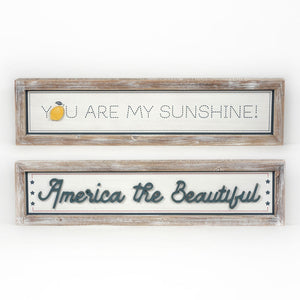You Are My Sunshine America the Beautiful Reversible Wood Framed Sign