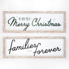 Load image into Gallery viewer, Christmas Decor - Families are Forever - Farmhouse decor
